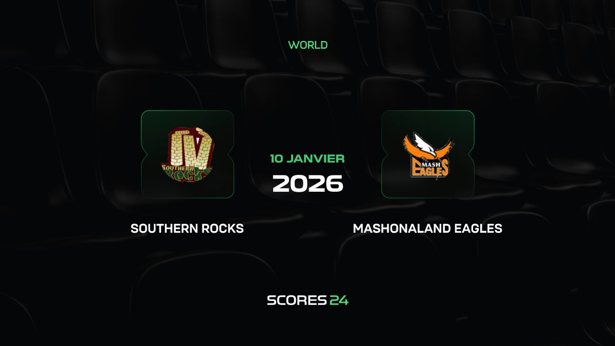 Southern Rocks vs Mashonaland Eagles Match aujourd'hui le 10 janvier 2026